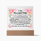 TO MY BEAUTIFUL WIFE SQUARE ACRYLIC PLAQUE 1