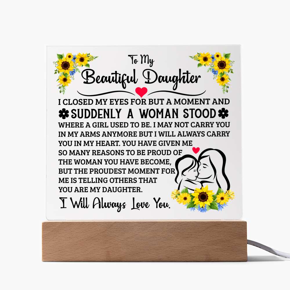 TO MY DAUGHTER SQUARE ACRYLIC PLAQUE